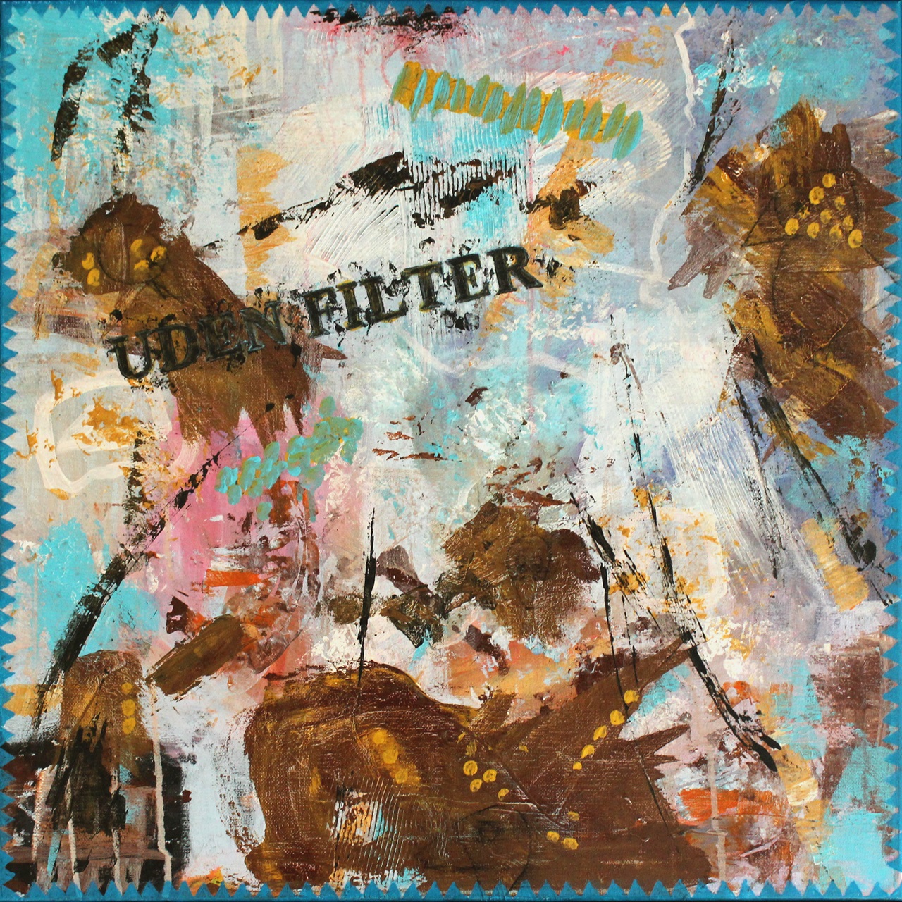 "Uden filter" - akryl på lærred, 50 x 50. (3200,-)